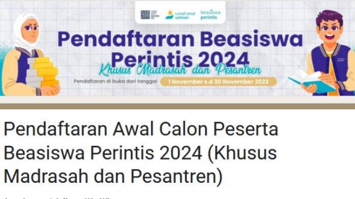 Pendaftaran Beasiswa Perintis 2024 Khusus Madrasah dan Pesantren - Beasiswa Perintis 2024 membuka program pendaftaran khusus untuk siswa/i atau alumni Madrasah Aliyah dan Pesantren, berikut syarat, dokumen pendaftaran dan cara daftarnya.