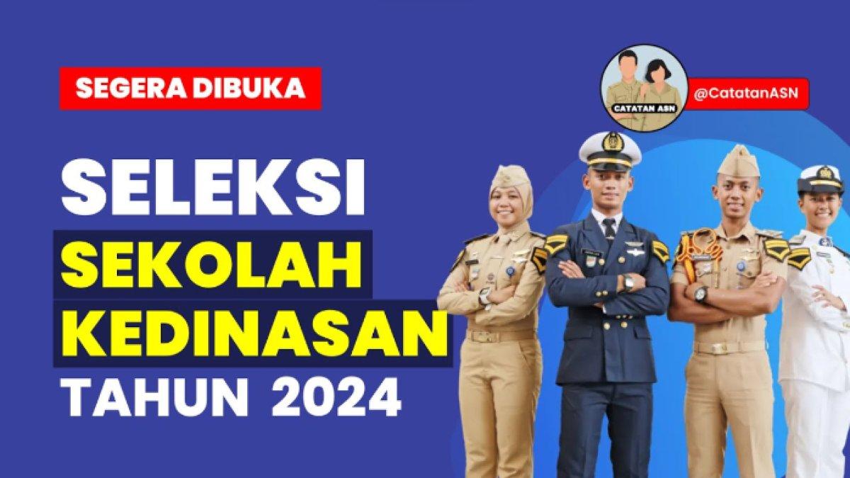 Pendaftaran Sekolah Kedinasan 2024, cek jadwal dan syarat serta alur pendaftaran
