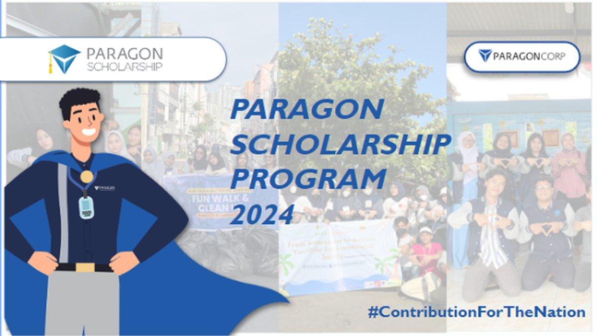 Pendaftaran beasiswa Paragon Scholarship 2024 sudah dibuka hingga 29 Juli 2024 mendatang.