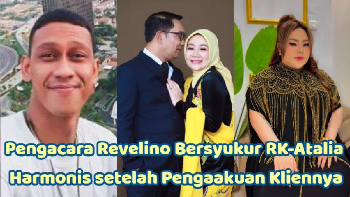 RK ATALIA HARMONIS - Pengacara Revelino Tuwasey bersyukur Ridwan Kamil dan Atalia Praratya harmonis setelah pengakuan klienny soal Lisa Mariana. Ia mengaku hal tersebut merupakan tujuannya.