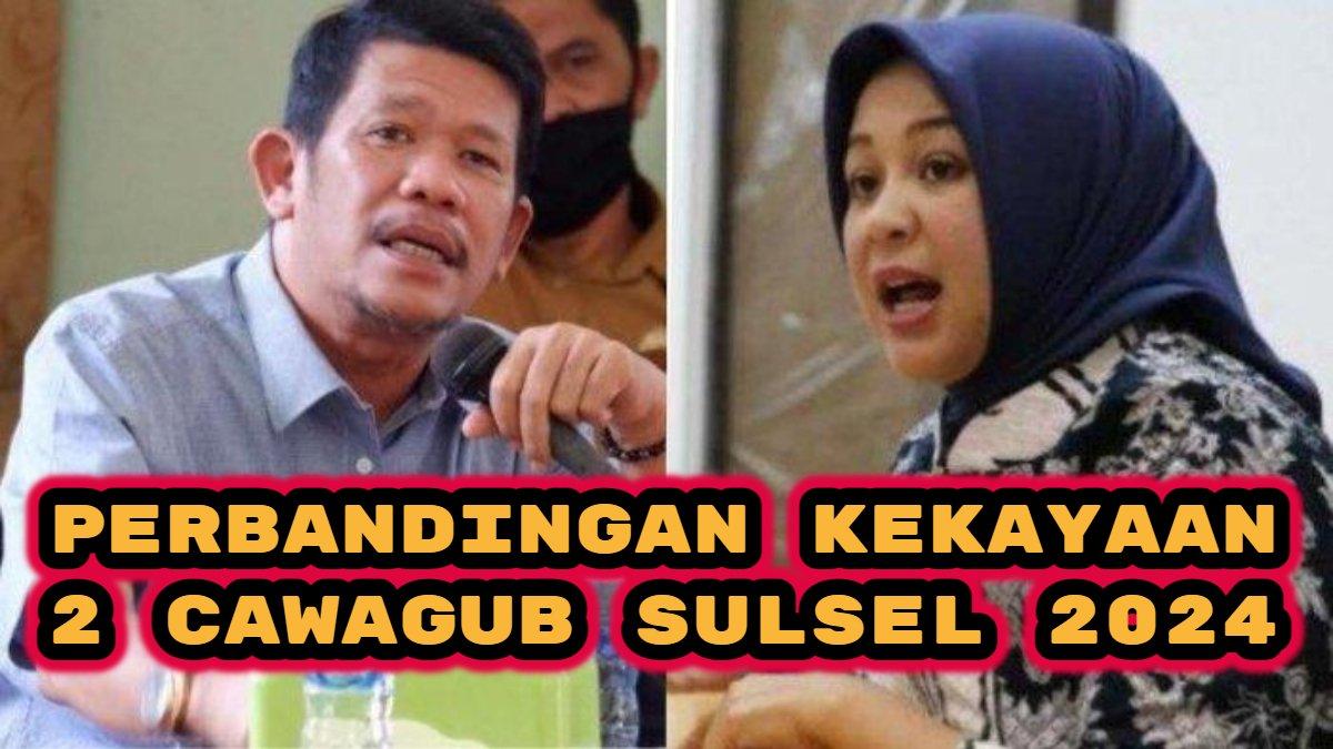 Berikut perbandingan kekayaan dua calon Wakil Gubernu Sulawesi Selatan (Sulsel) 2024. Azhar Arsyad vs Fatmawati Rusdi, siapa paling tajir?
