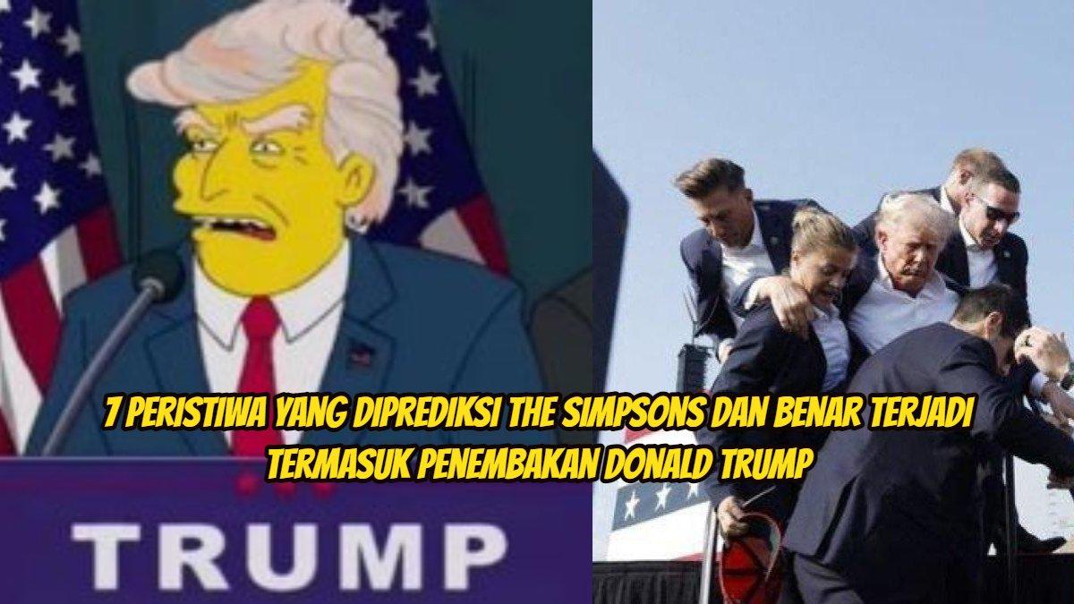 Peristiwa yang diprediksi The Simpsons dan benar terjadi, termasuk penembakan Donald Trump.