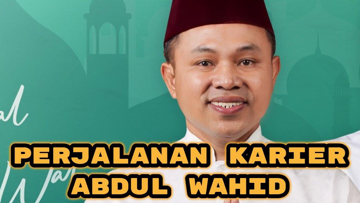 GUBERNUR RIAU - Perjalanan karier Abdul Wahid Gubernur Riau yang dilantik Prabowo Subianto.