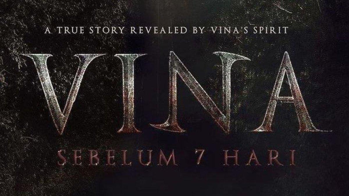 Poster film VINA: Sebelum 7 Hari yang diangkat dari kisah nyata kasus pemerkosaan dan pembunuhan terhadap Vina di Cirebon pada 2016