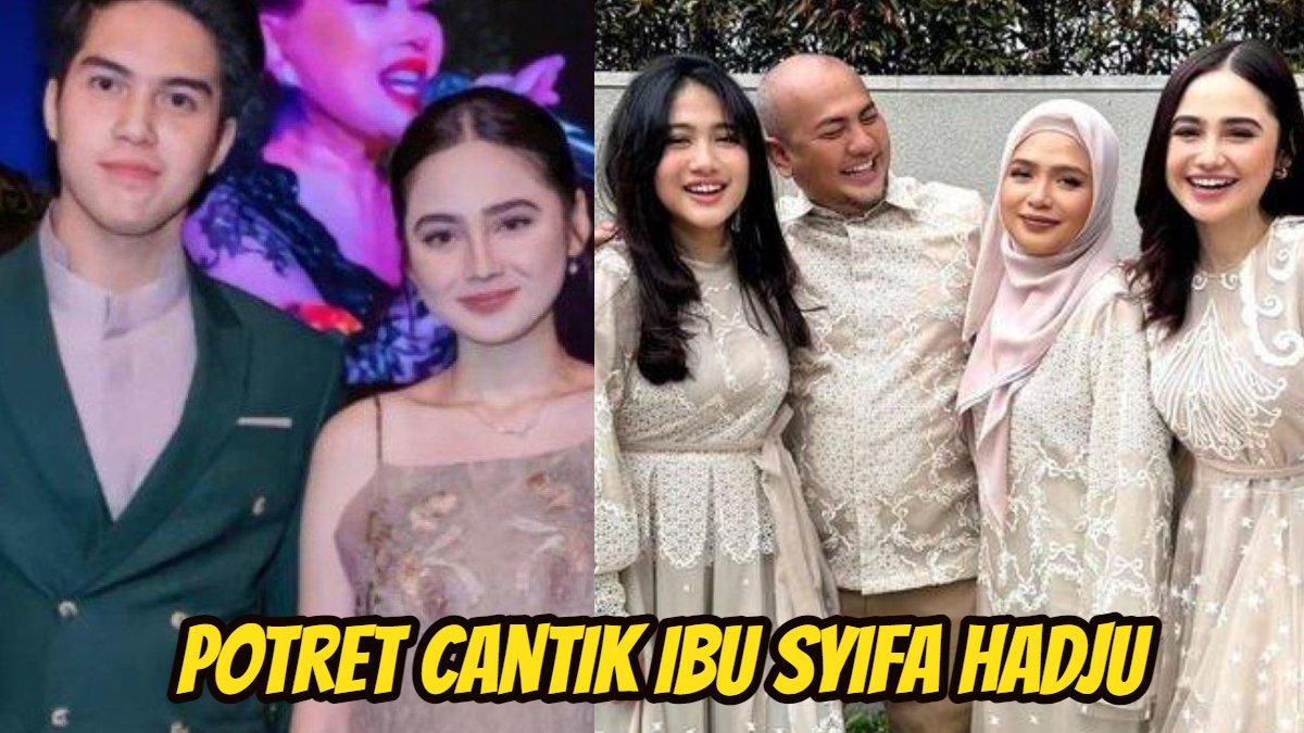 Potret cantik Ibu Syifa Hadju