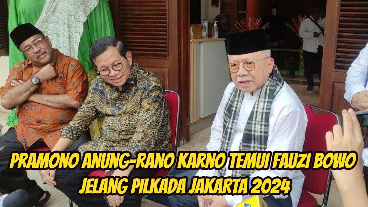 Pramono Anung-Rano Karno melakukan pertemuan dengan mantan Gubernur Jakarta, Fauzi Bowo atau Foke.