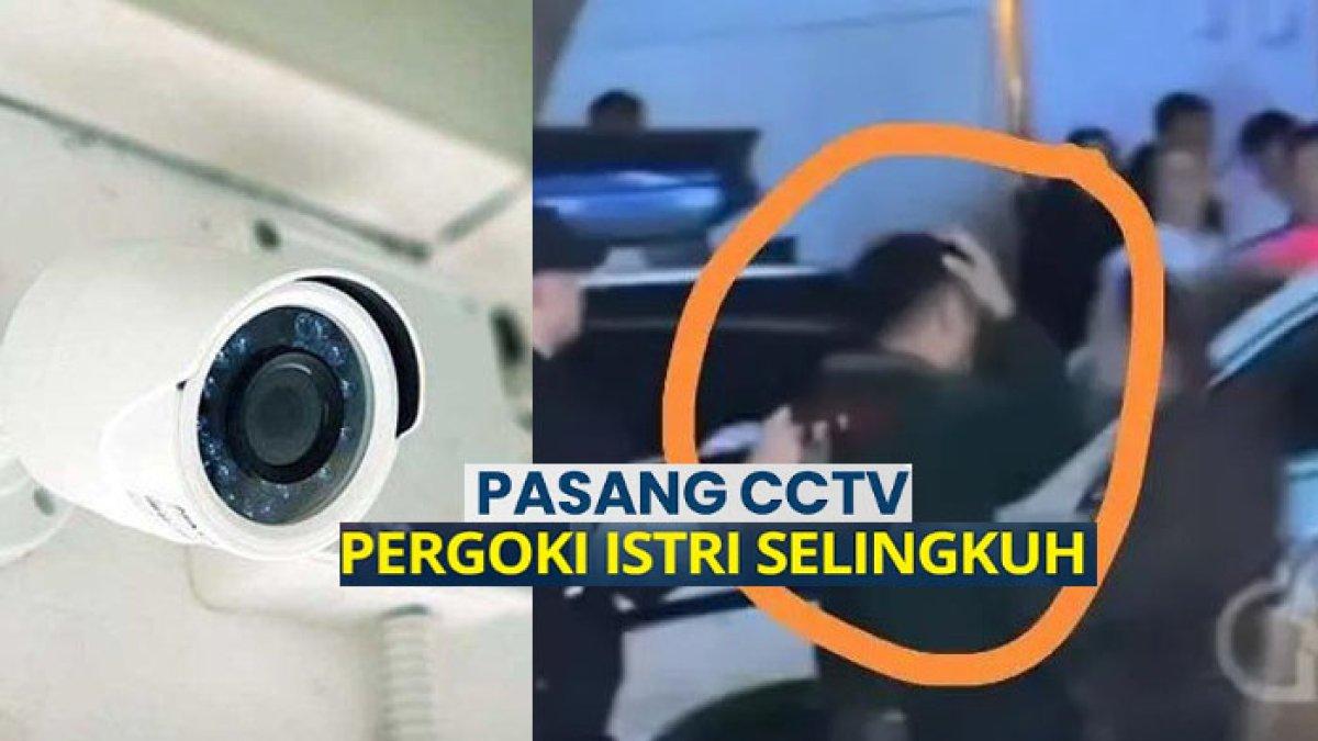 Suami Tak Sengaja Pergoki Istri Selingkuh,Berawal saat Pasang CCTV untuk Memantau Anak