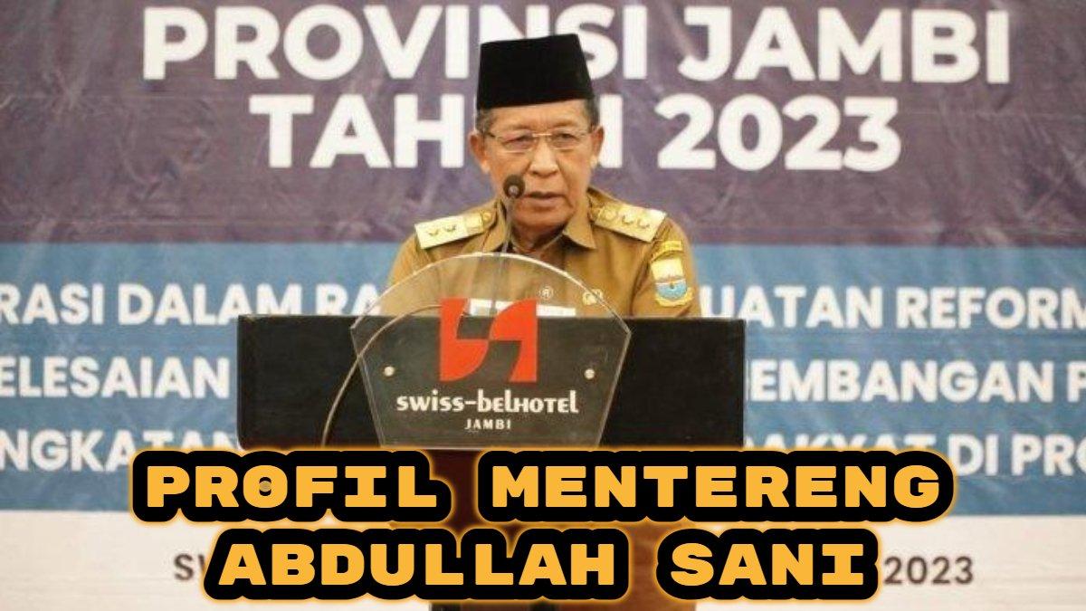 Berikut profil mentereng Abdullah Sani Wakil Gubernur (Wagub) terpilih di Pilkada Jambi 2024, pernah jadi dosen, segini hartanya.