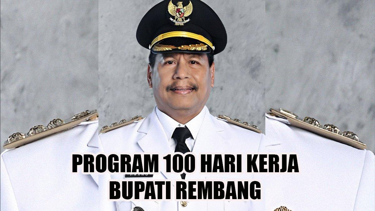 100 HARI KERJA - Inilah program 100 hari kerja Bupati dan Wakil Bupati Rembang, Jawa Tengah, Harno dan Mochamad Hanies Cholil Barro.