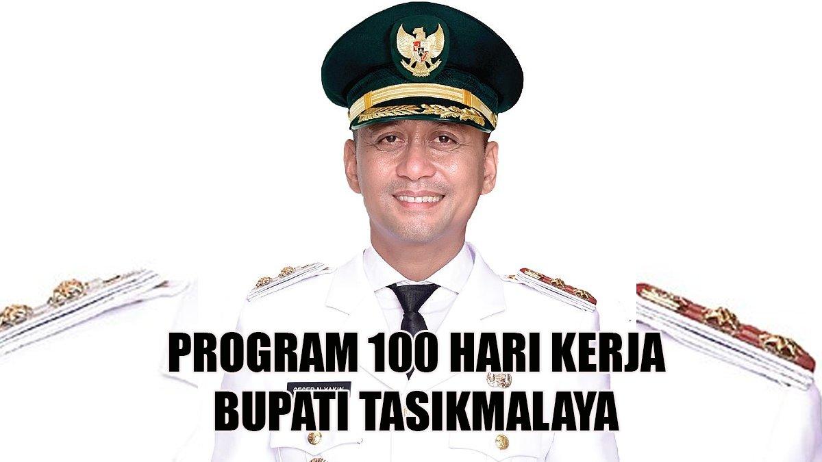 100 HARI KERJA - Inilah program 100 hari kerja Bupati dan Wakil Bupati Tasikmalaya Cecep Nurul Yakin - Asep Sopari Al-Ayubi.
