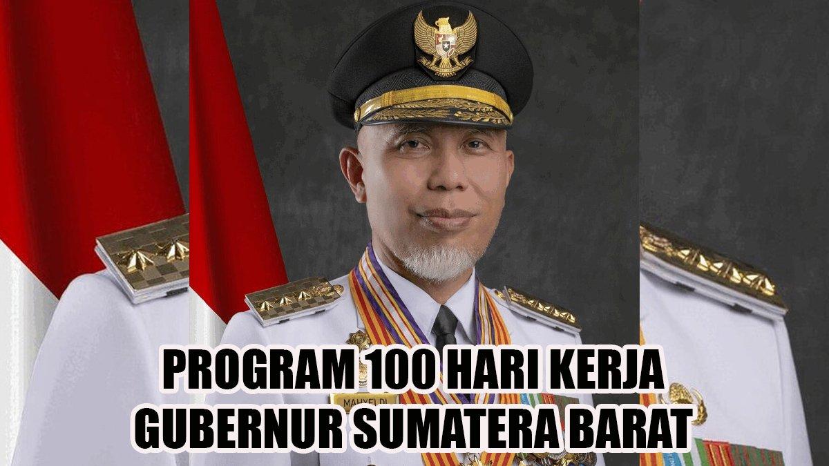 100 HARI KERJA - Inilah program 100 hari kerja Gubernur dan Wakil Gubernur Sumatera Barat, Mahyeldi dan Vasko Ruseimy.