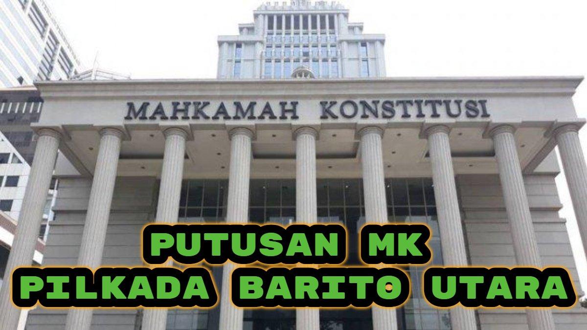 PILKADA BARITO UTARA - Putusan Mahkamah Konstitusi (MK) RI Pilkada Barito Utara, 2 tempat pemungutan suara (TPS) ini wajib pemungutan suara ulang.