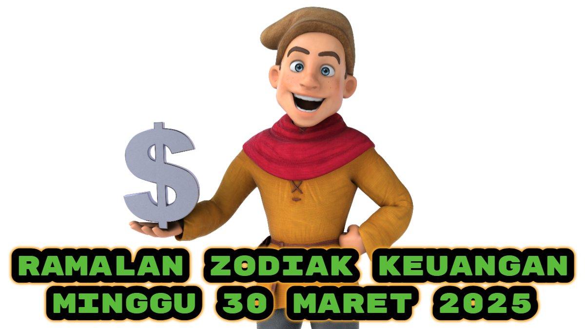 RAMALAN ZODIAK - Ramalan zodiak keuangan hari ini, Minggu 30 Maret 2025