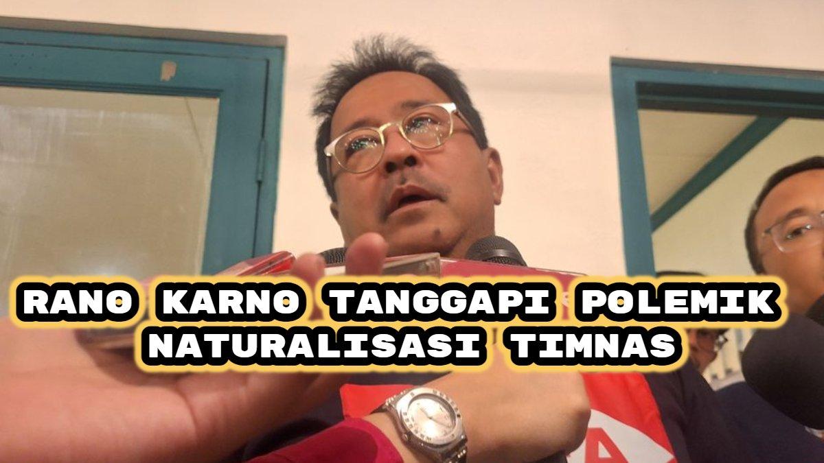 Calon Wakil Gubernur Jakarta nomor urut 3, Rano Karno menanggapi soal polemil naturalisasi pemain timnas sepak bola Indonesia.