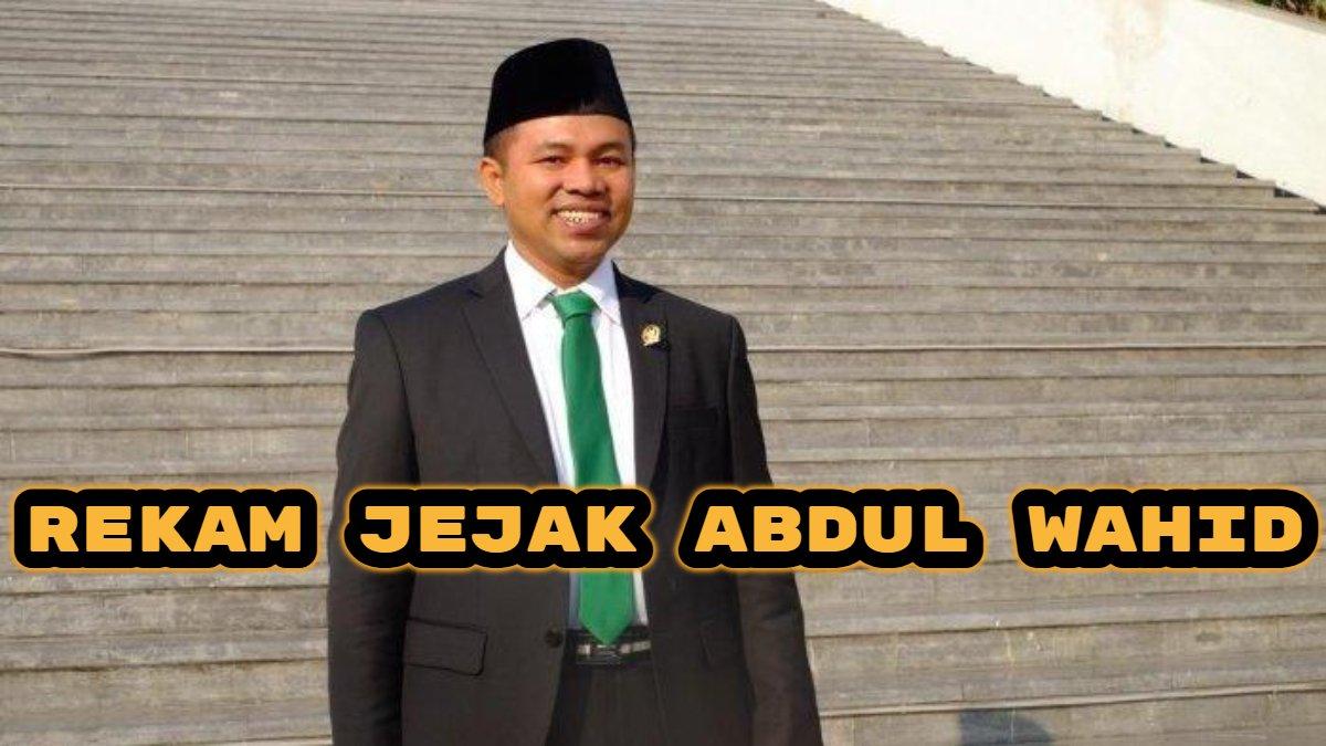 GUBERNUR RIAU - Rekam jejak Abdul Wahid Gubernur Terpilih Riau yang dilantik Prabowo Subianto.
