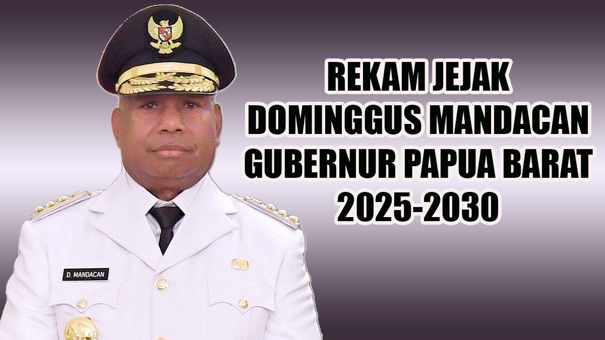 PROFIL KEPALA DAERAH - Inilah rekam jejak Dominggus Mandacan yang kini telah sah menjadi Gubernur Papua Barat periode 2025-2030.