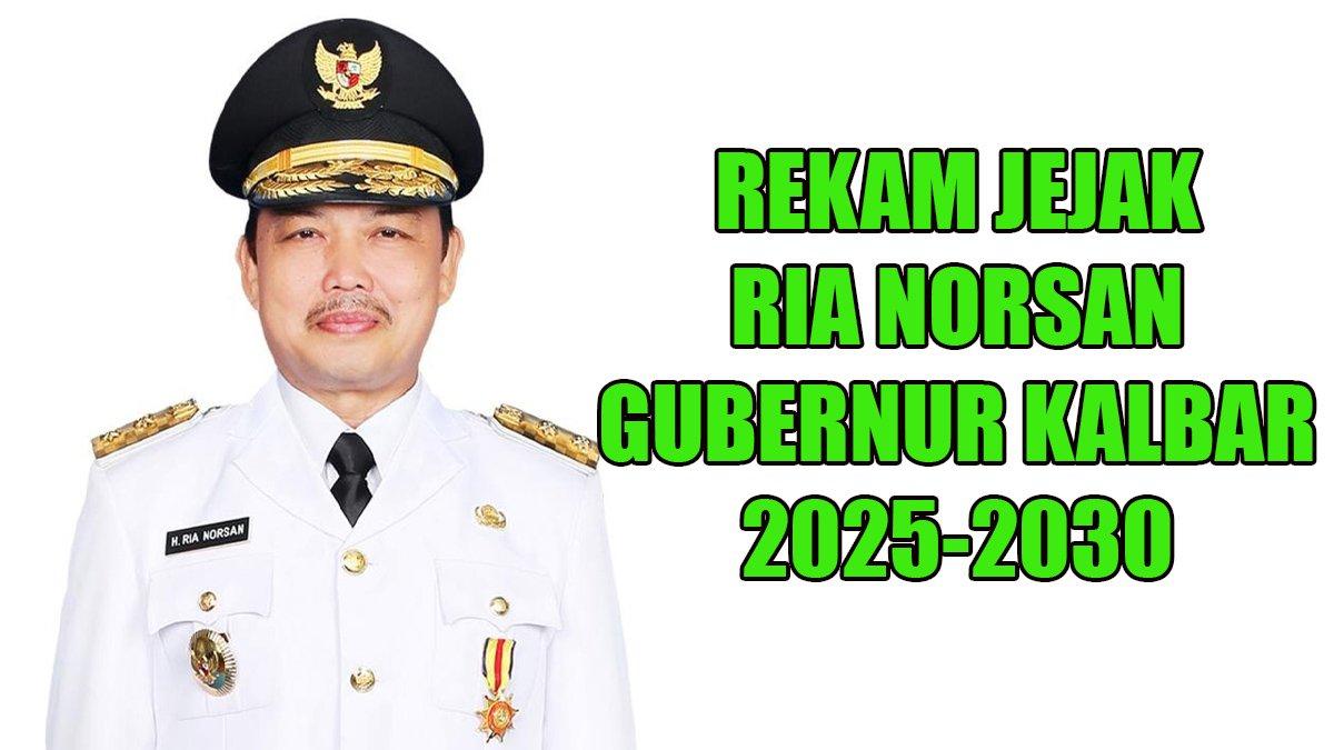 INFO KLATEN - Inilah rekam jejak Ria Norsan yang kini telah sah menjadi Gubernur Kalimantan Barat (Kalbar) periode 2025-2030.