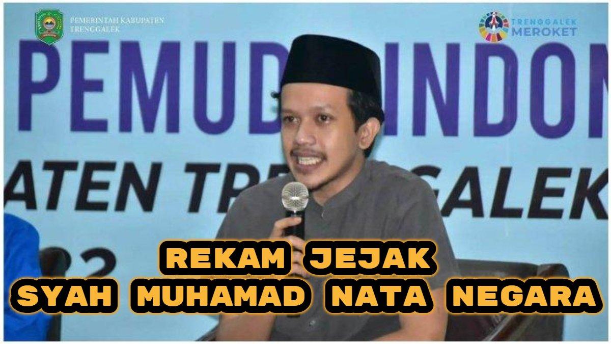 Berikut rekam jejak dan harta kekayaan Syah Muhamad Nata Negara, Wakil Bupati (Wabup) terpilih di Pilkada Trenggalek 2024, duet Mochamad Nur Arifin.