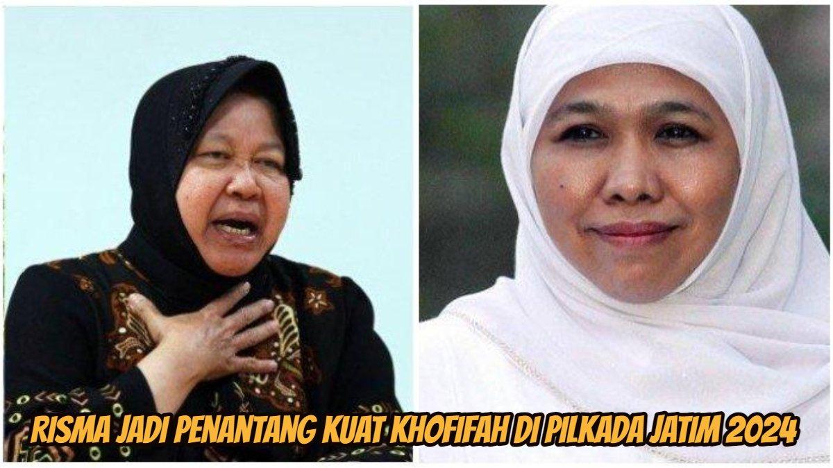 Risma jadi penantang kuat Khofifah di Pilkada Jatim