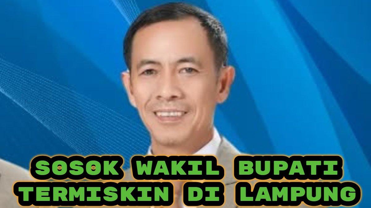 WAKIL BUPATI TERMISKIN - Menurut data Laporan Harta Kekayaan Penyelenggara Negara (LHKPN) sosok Wakil Bupati di Lampung pemilik harta terendah yakni Romli, Wakil Bupati Lampung Utara, dengan jumlah kekayaan Rp 602 juta.
