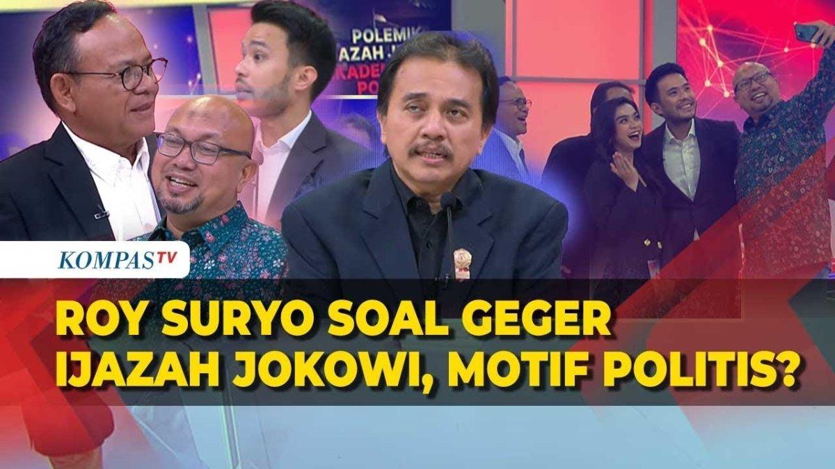 POLEMIK IJAZAH JOKOWI - Capture YouTube Kompas TV soal polemik ijazah Jokowi. Roy Suryo mengaku tak ada motif politik menuduh Jokowi memakai ijazah palsu