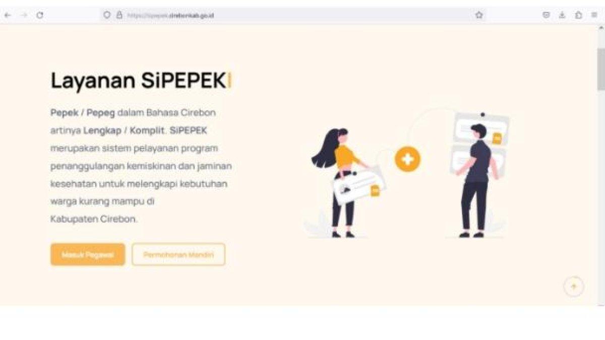 SIPEPEK aplikasi andalan Pemerintah Kabupaten Cirebon. Namanya unik berhasil mencuri perhatian