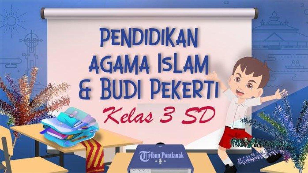 SOAL PAI Kelas 3 SD Kurikulum Merdeka