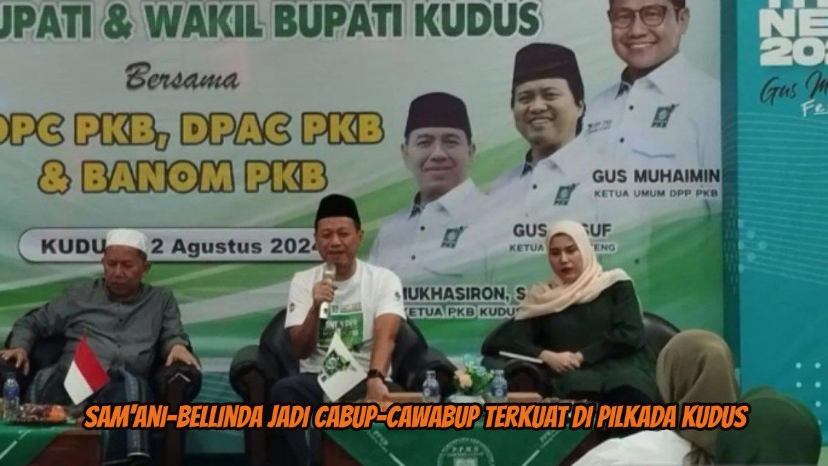 Sam'ani-Bellinda jadi Cabup-Cawabup terkuat di Pilkada Kudus