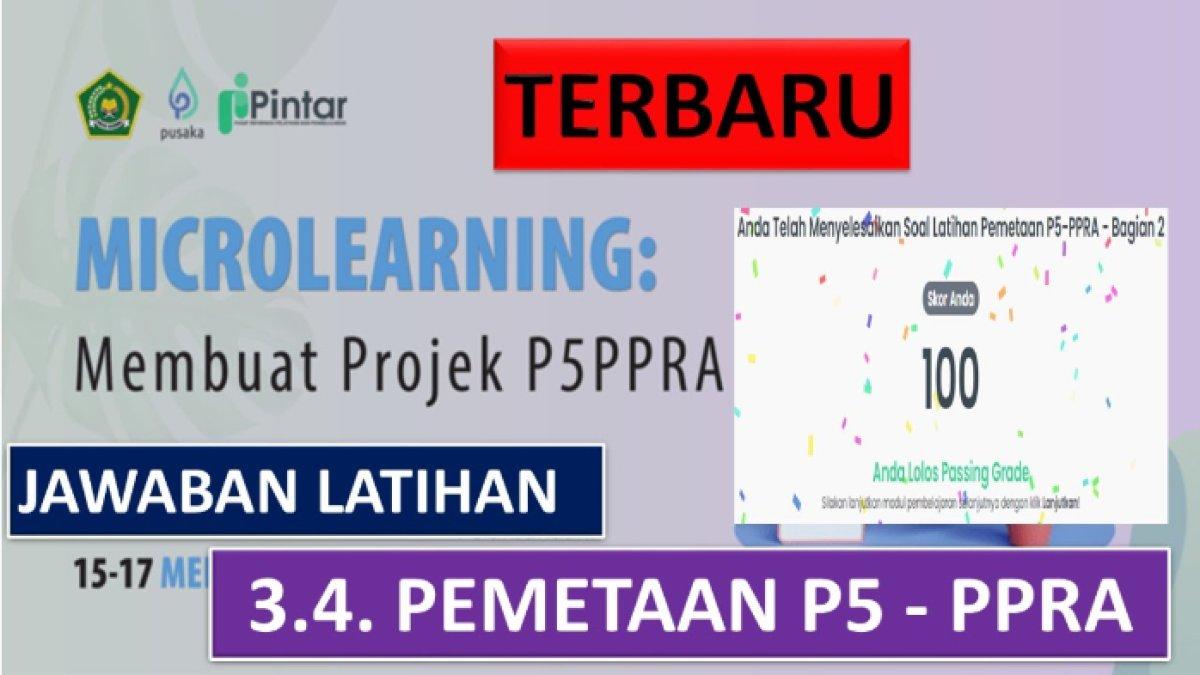 Simak 10 soal dan kunci jawaban Modul 3.4 Pemetaan P5-PRRA, Pelatihan Microlearning.