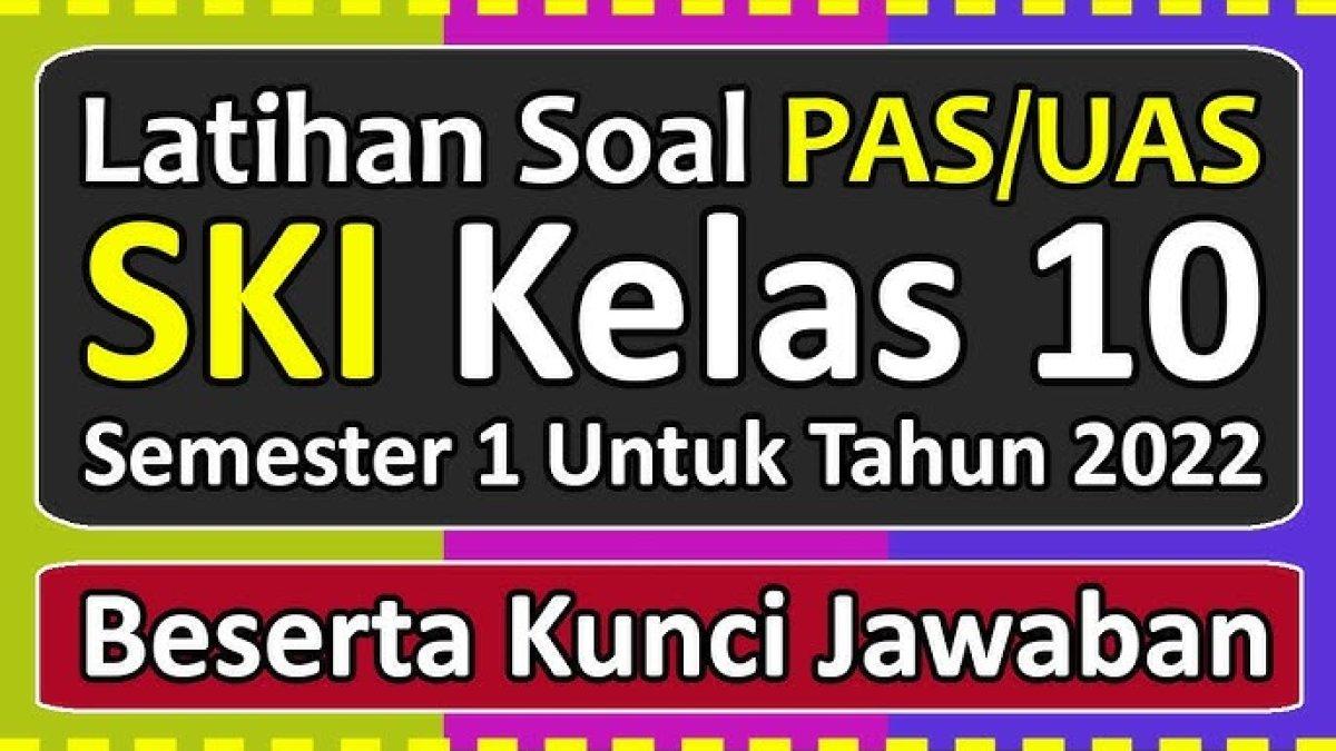 Uswatun Hasanah Memiliki Persamaan Arti dengan? Soal SKI Kelas 10 SMA Semester 2