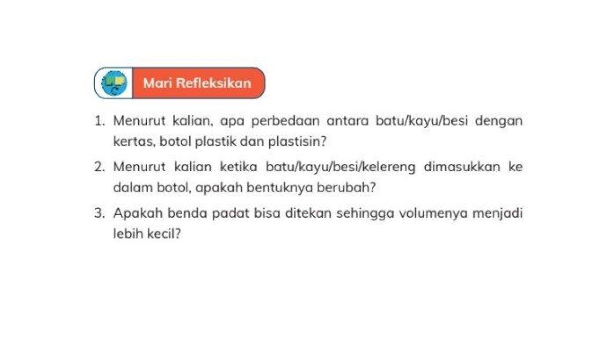 Soal : Mari Refleksikan Karakteristik wujud zat pada Bab 2 Buku Kurikulum Merdeka kelas 4 SD?MI halaman 42