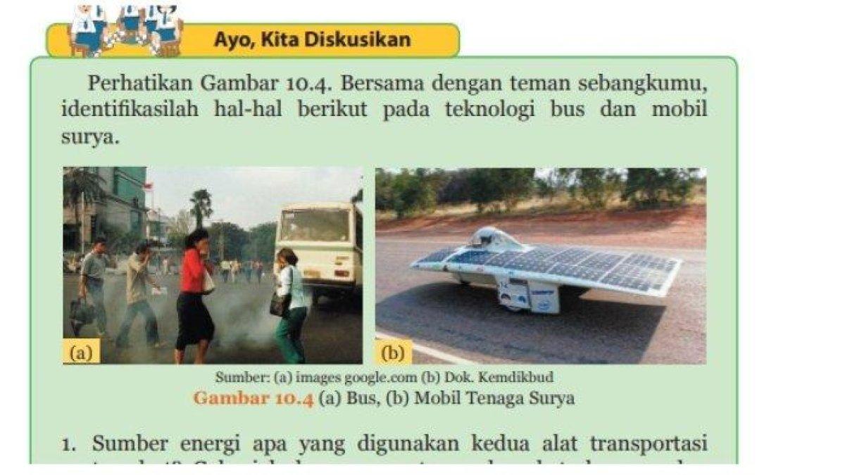 Soal buku IPA kelas 9 semester 2 halaman 207 - Kunci jawaban IPA kelas 9 semester 2 halaman 207 soal Ayo, Kita Diskusikan tentang teknologi ramah lingkungan