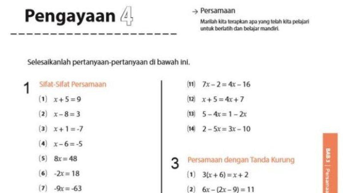 Soal buku Matematika Kelas 7 halaman 107 Pengayaan 4 Kurikulum Merdeka - Kunci jawaban Matematika Kelas 7 halaman 107 Pengayaan 4 Kurikulum Merdeka: Persamaan, dapat jadi bahan koreksi hasil pekerjaan siswa