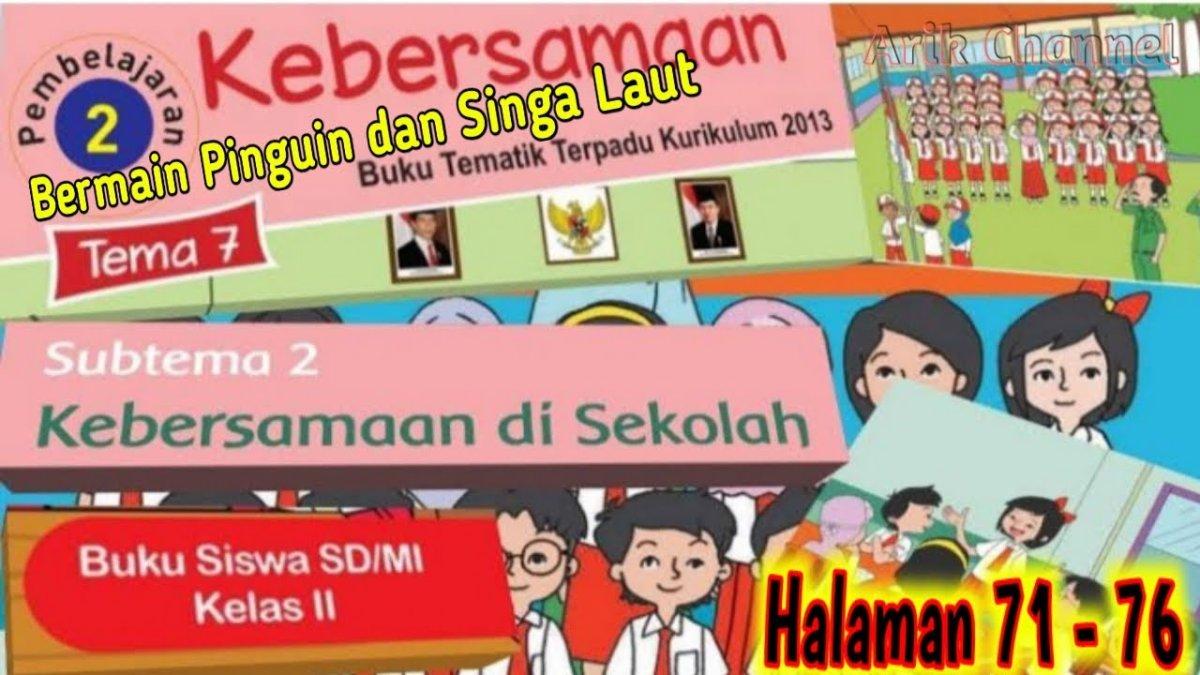 25 soal dan kunci jawaban mata pelajaran Tema 7 Kelas 2 SD Semester 2