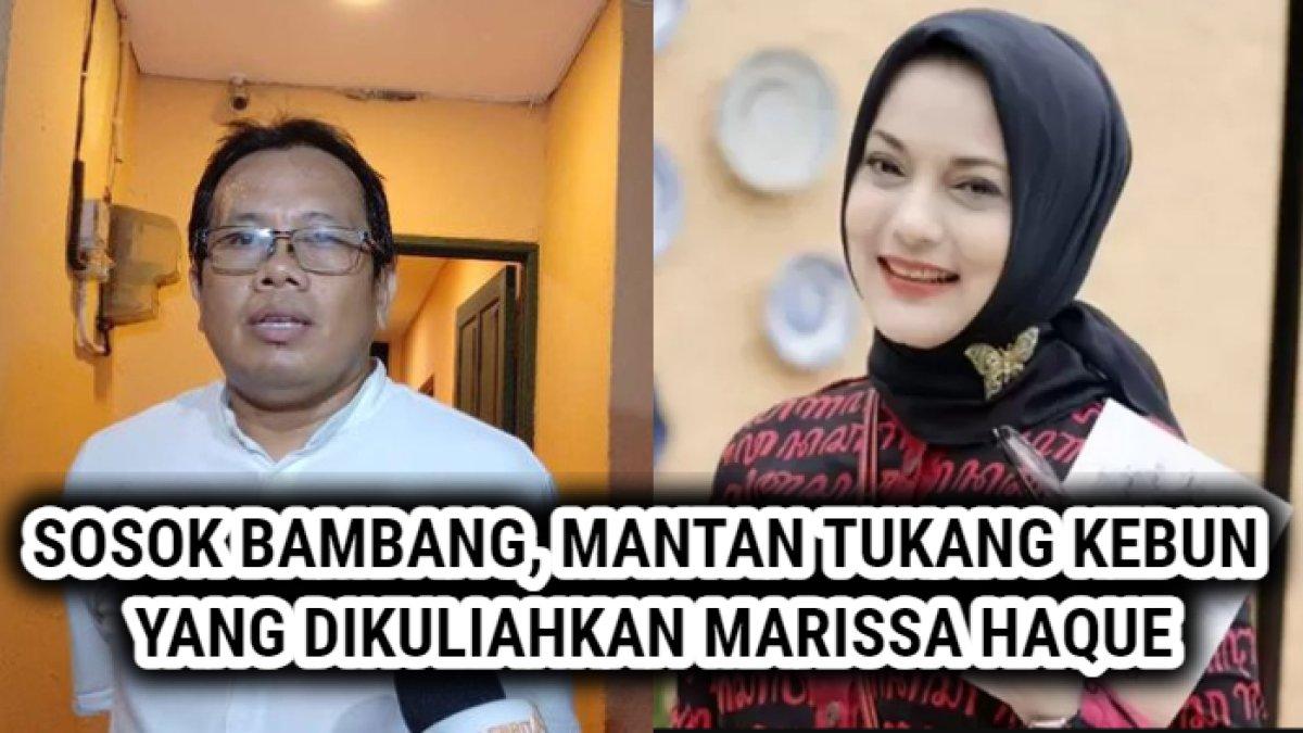 Sosok Bambang, mantan tukang kebun yang dikuliahkan mendiang Marissa Haque dan kini menjadi staff di DPR RI.