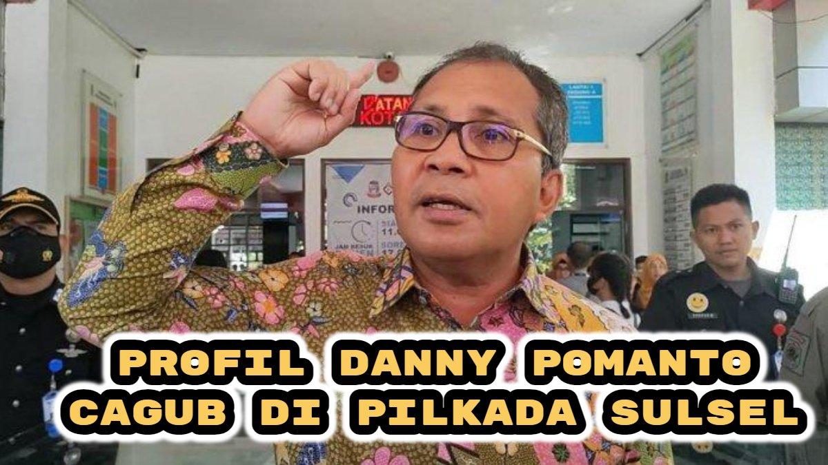 Sosok Danny Pomanto, Cagub di Pilkada Sulsel 2024