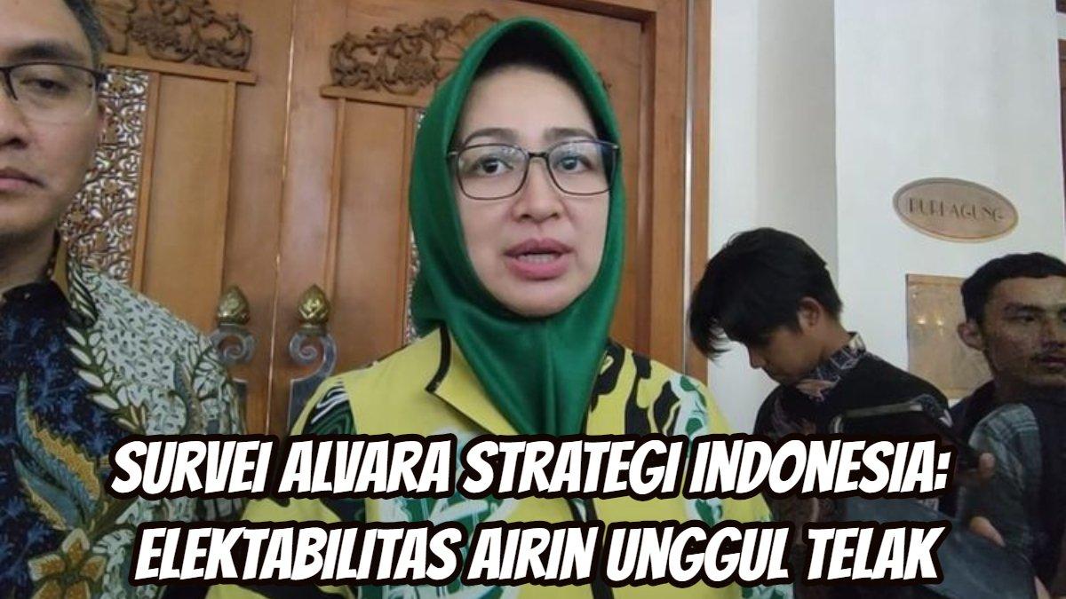 Survei Alvara Strategi Indonesia: elektabilitas Airin unggul telak