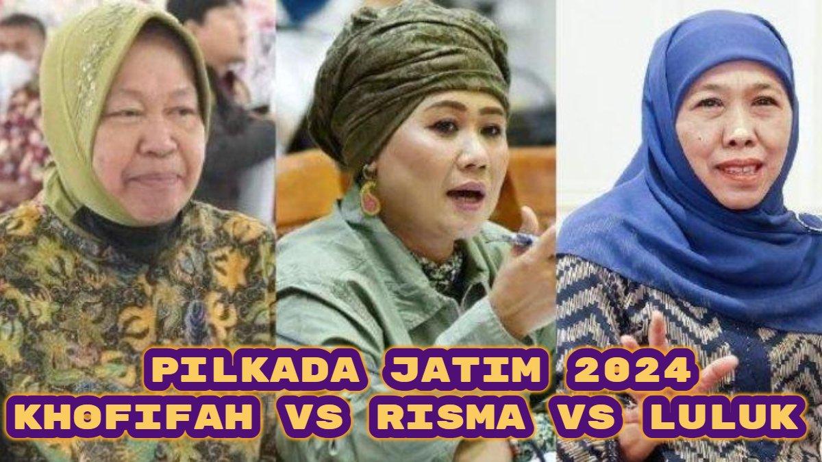 Berikut hasil survei elektabilitas terbaru di Pilkada Jawa Timur (Jatim) 2024: Khofifah teratas, Risma & Luluk masih punya peluang menang