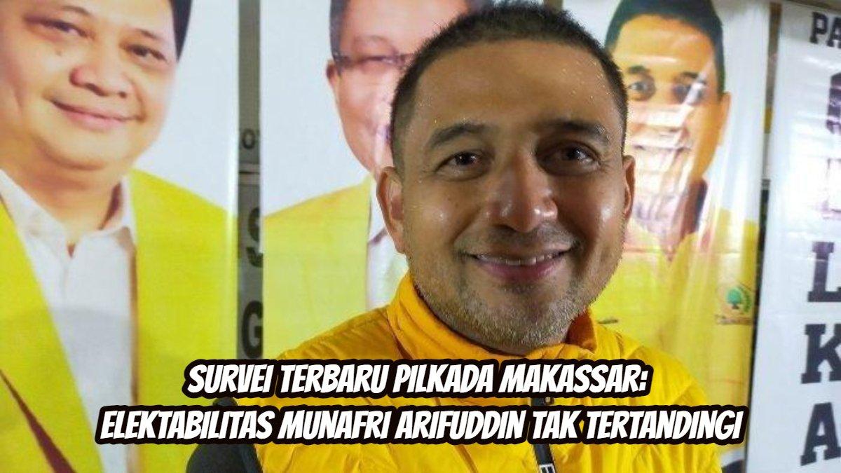 Survei terbaru Pilkada Makassar: elektabilitas Munafri Arifuddin tak tertandingi