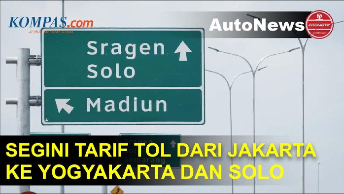 Tarif Tol Jakarta menuju Solo/Yogyakarta 2024