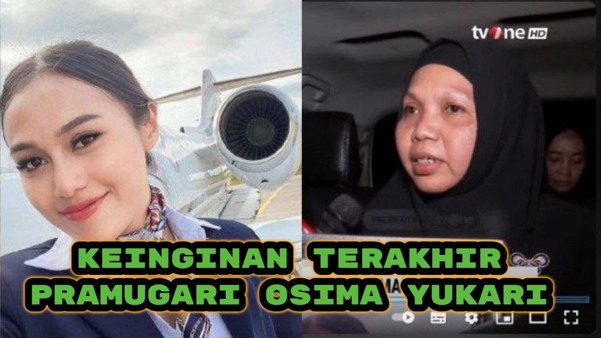 Terbongkar keinginan terakhir pramugari Osima Yukari