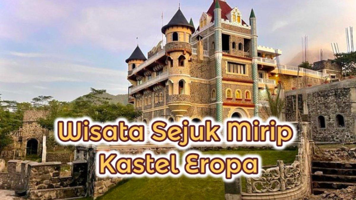 WISATA DI YOGYAKARTA - Ilustrasi The Lost World Castle, wisata sejuk mirip kastel Eropa. Jaraknya cuma 1 jam 11 menit saja dari Klaten.