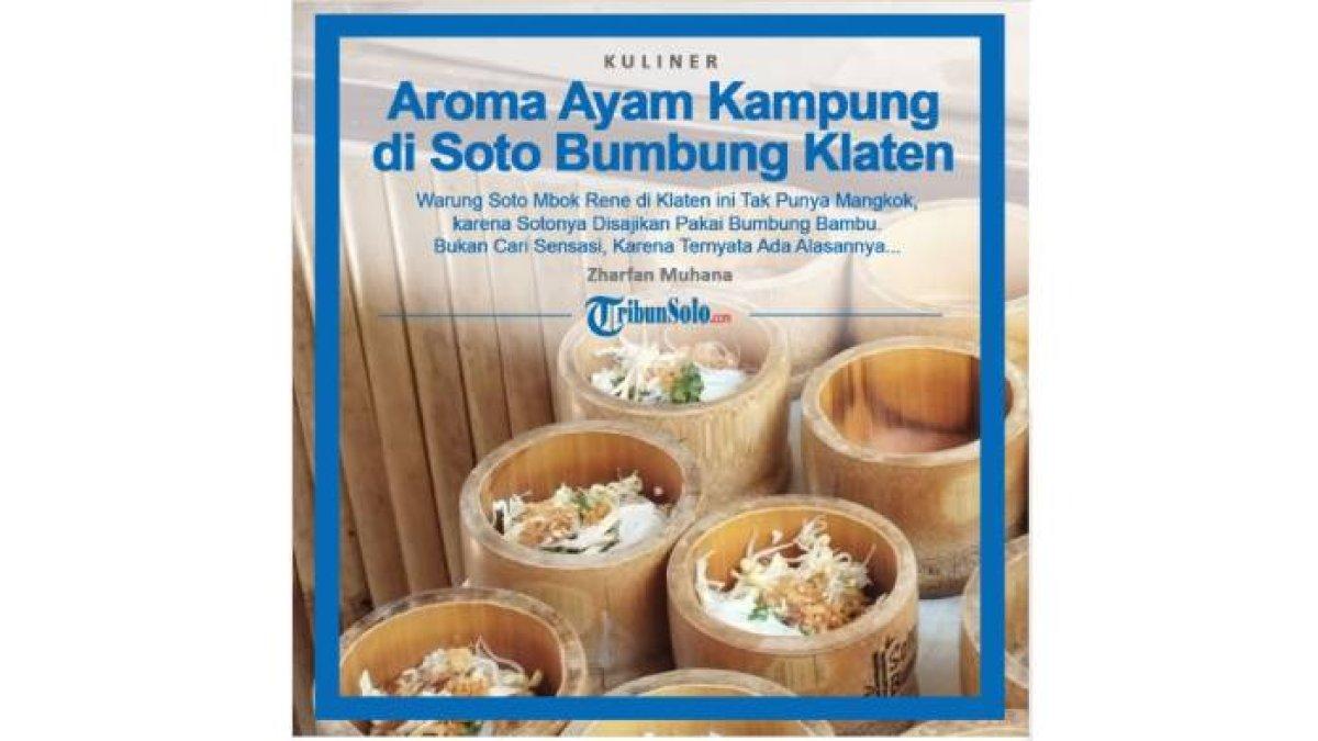 KULINER KLATEN: Uniknya soto bumbung di Klaten