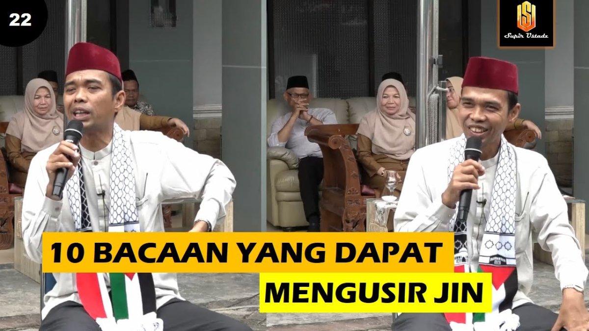 Ustaz Abdul Somad mengungkapkan cara mengusir jin yang sering menganggu rumah kita.