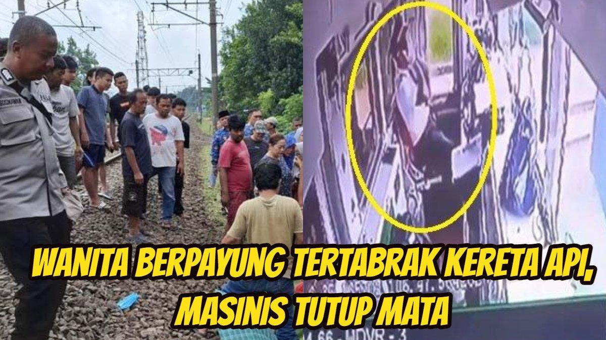 Wanita Berpayung di Bogor Tertabrak Kereta, Masinis Tutup Mata Detik