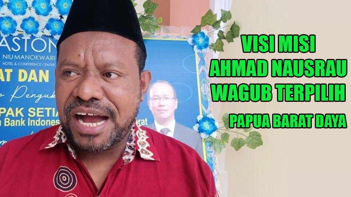 VISI MISI GUBERNUR - Ketua Majelis Ulama Indonesia (MUI) Papua Barat, KH Ahmad Nausrau, Jumat (19/1/2024). Inilah visi dan misi wakil gubernur terpilih Provinsi Papua Barat Daya, Ahmad Nausrau wakilnya Elisa Kambu.