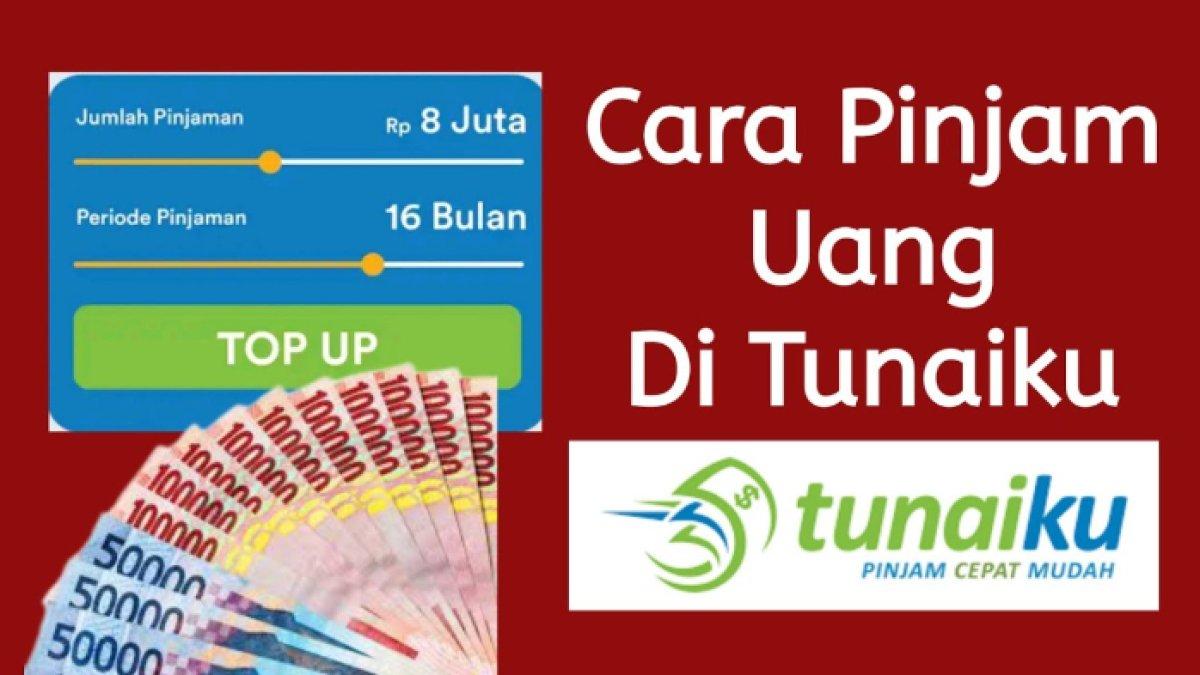 Berikut cara mengajukan pinjaman online secara muda dengan aplikasi Tunaiku, autocair dalam 10 menit.
