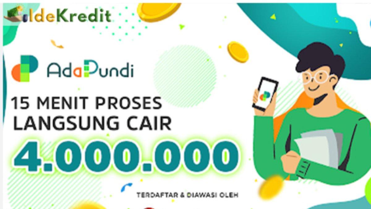 Berikut cara mengajukan pinjaman online via aplikasi AdaPundi, syarat mudah, cukup 10 menit langsung cair.
