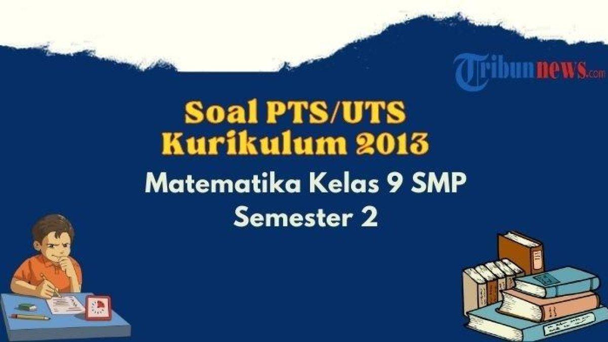 bocoran soal dan kunci jawaban soal matematika kelas 9