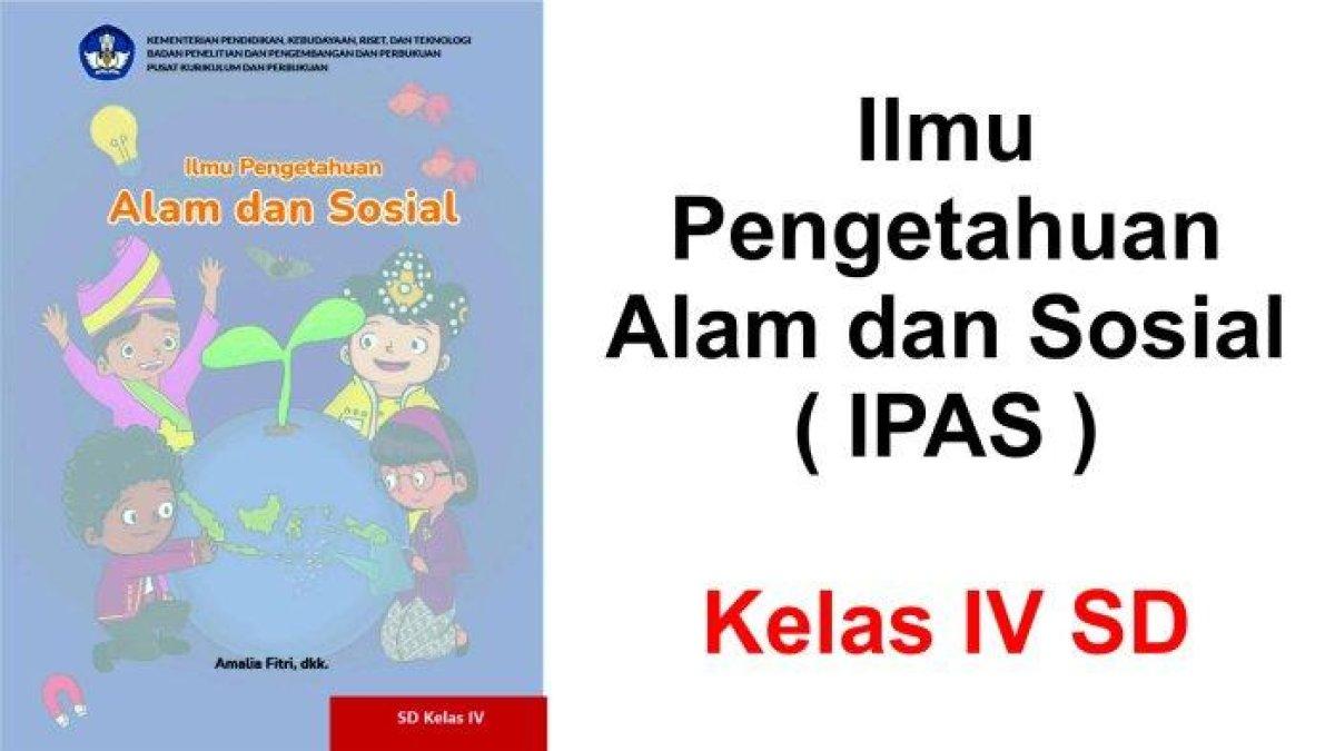 Buku IPAS Kelas IV SD - Kunci Jawaban IPAS Kelas 4 Halaman 14 Kurikulum Merdeka.